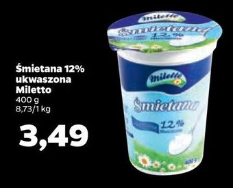 Netto Śmietana 12 % miletto oferta