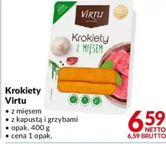 Makro Virtu Krokiety z mięsem, z kapustą i grzybami, opak 400g, cena 1 opak. oferta