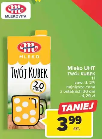 Carrefour Market Mlekovita mleko UHT twój kubek 1l 2% oferta