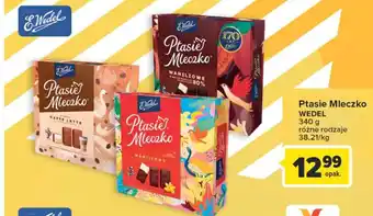 Carrefour E. Wedel Ptasie mleczko 340g, różne rodzaje oferta