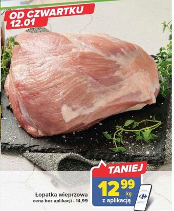 Carrefour Łopatka wieprzowa bez kości oferta