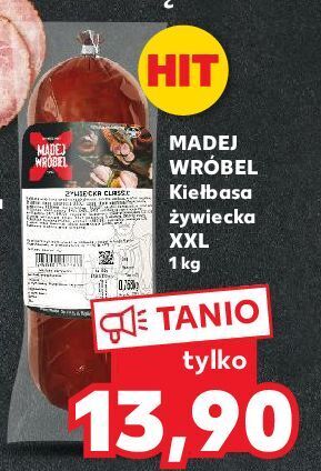 Kaufland Kiełbasa żywiecka madej & wróbel oferta