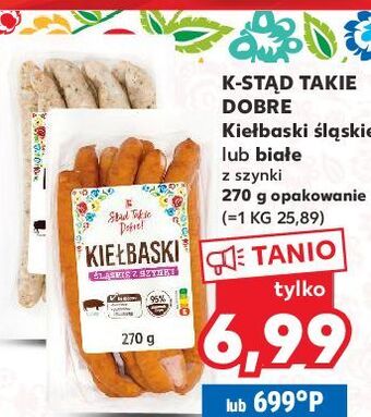 Kaufland Kiełbaski śląskie z szynki k-classic stąd takie dobre! oferta