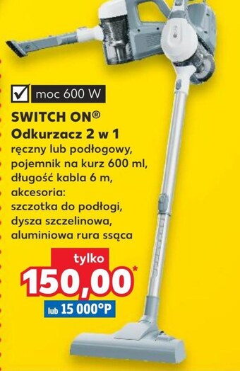 Kaufland Odkurzacz switch on oferta