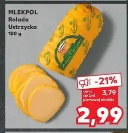 Kaufland Ser rolada ustrzycka 1 KG oferta