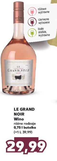 Kaufland Wino le grand noir rose oferta