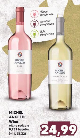 Kaufland Wino michelangelo rose oferta