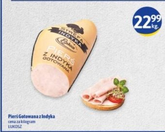 Euro Sklep Łukosz Pierś Gotowana z Indyka cena za kilogram oferta