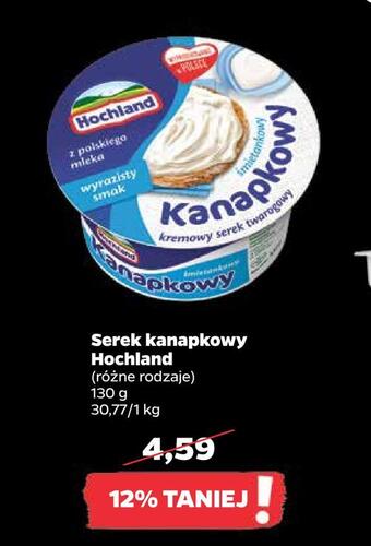 Netto Serek kanapkowy hochland oferta