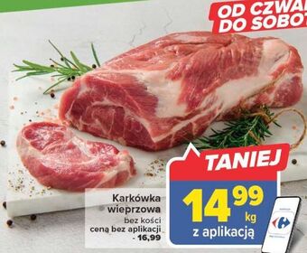 Carrefour Karkówka wieprzowa bez kości oferta