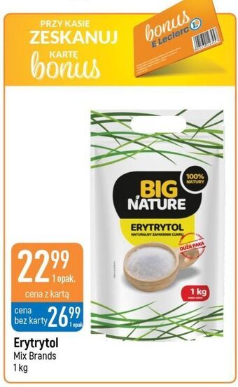E.Leclerc Erytrytol big nature oferta