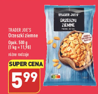 ALDI Trader Joe's Orzeszki ziemne opak. 500g, różne rodzaje oferta