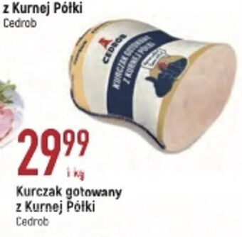 E.Leclerc Cedrob Kurczak gotowany z Kurnej Półki 1kg oferta