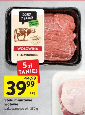 Intermarche Steki minutowe wołowe intermarche dobre z farmy oferta