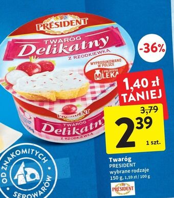 Intermarche Twaróg delikatny z rzodkiewką president oferta