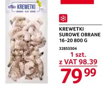 Selgros Krewetki surowe obrane 16-20800g oferta