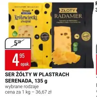 bi1 Serenada Ser ZŻółty w plastrach, 135g, wybrane rodzaje oferta