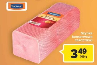 Carrefour Szynka konserwowa tarczyński oferta