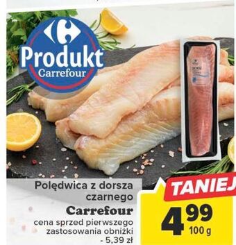Carrefour Polędwica z dorsza czarnego carrefour targ świeżości oferta