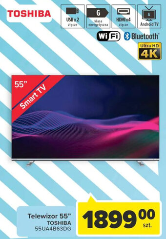 Carrefour Toshiba Telewizor 55" 55UA4B63DG oferta