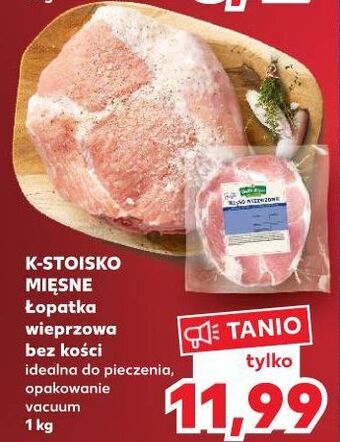 Kaufland Łopatka wieprzowa bez kości stoisko mięsne oferta