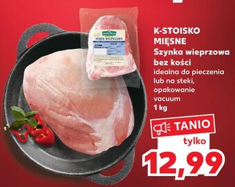 Kaufland Szynka wieprzowa bez kości stoisko mięsne oferta