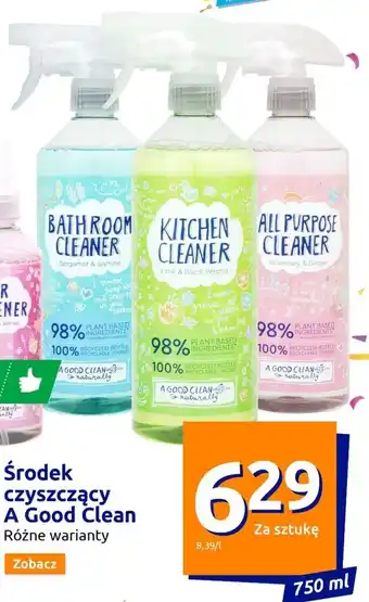 Action A Good Clean Środek czyszczący różne warianty 750ml oferta