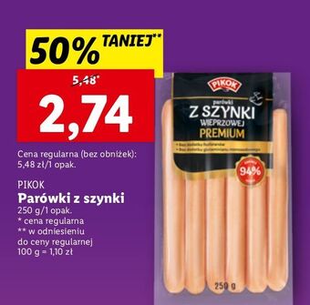 Lidl Parówki z szynki wieprzowej pikok oferta