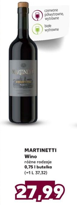 Kaufland Martinetti wino 0,75l oferta