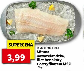 Lidl Miruna nowozelandzka, filet bez skóry, z certyfikatem MSC oferta