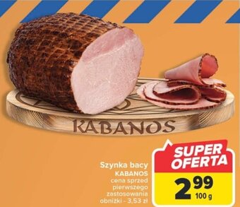 Carrefour Kabanos Szynka bacy 100g oferta