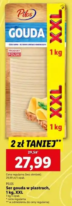 Lidl Pilos Ser gouda w plastrach, 1kg, XXL oferta