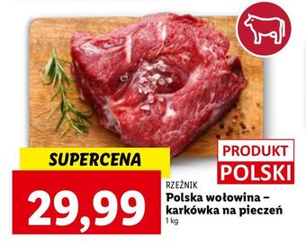 Lidl Karkówka wołowa do pieczenia rzeźnik codzienna dostawa oferta