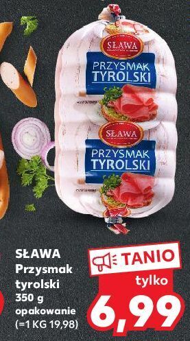Kaufland Przysmak tyrolski sława oferta