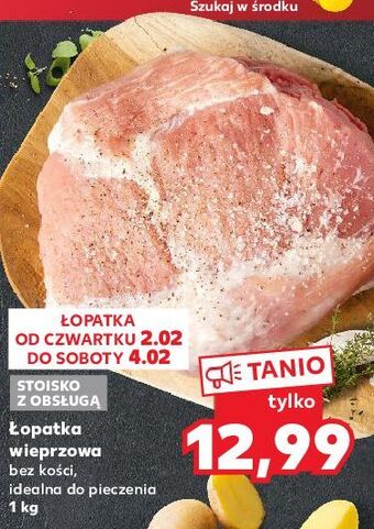 Kaufland Łopatka wieprzowa bez kości oferta