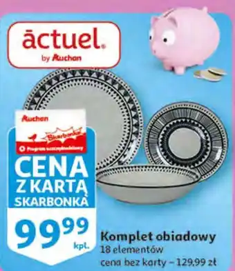 Auchan Komplet obiadowy actuel oferta
