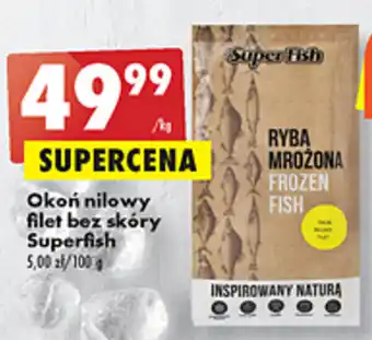 Biedronka Superfish Okoń nilowy filet bez skóry 1kg oferta