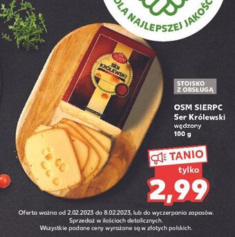 Kaufland Ser królewski sierpc oferta