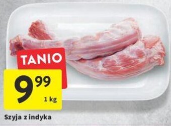 Intermarche Szyja z indyka 1 kg oferta