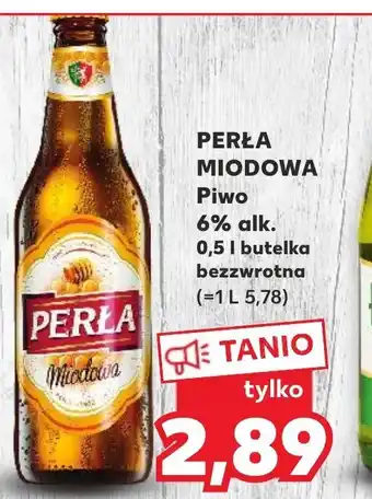 Kaufland Perła Miodowa piwo 6% 500ml oferta