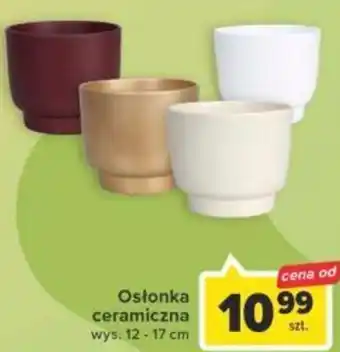 Carrefour Osłonka ceramiczna wys. 12-17cm oferta