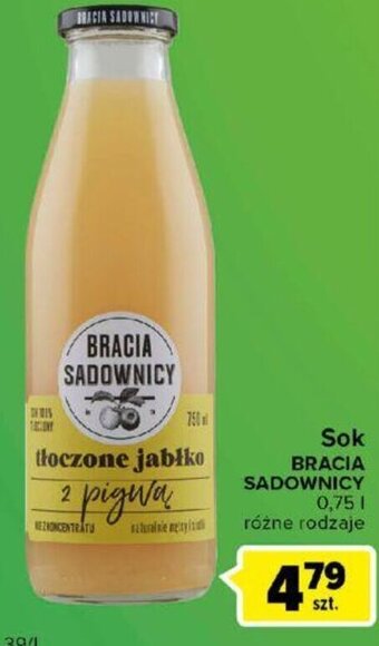 Carrefour Bracia Sadownicy Sok 0,75l oferta