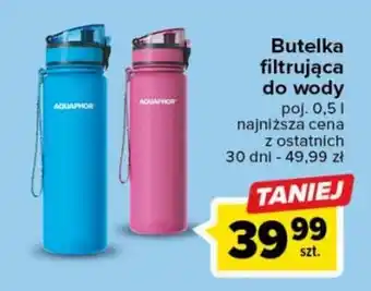 Carrefour Aquaphor Butelka filtrująca do wody poj. 0,5l oferta