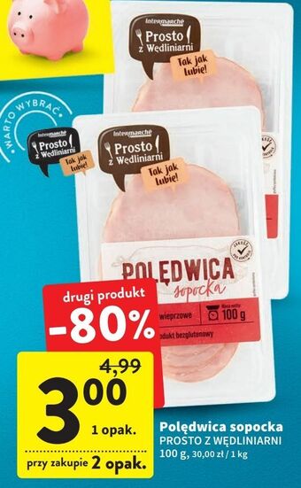 Intermarche Poledwica sopocka intermarche prosto z wędliniarni oferta