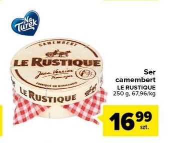 Carrefour Ser camembert le rustique oferta