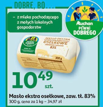 Auchan Masło osełkowe extra auchan pewni dobrego oferta