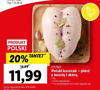 Lidl Pierś z kurczaka kością i ze skórą rzeźnik codzienna dostawa oferta