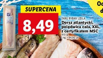 Lidl Dorsz atlantycki - polędwica targ rybny lidla oferta
