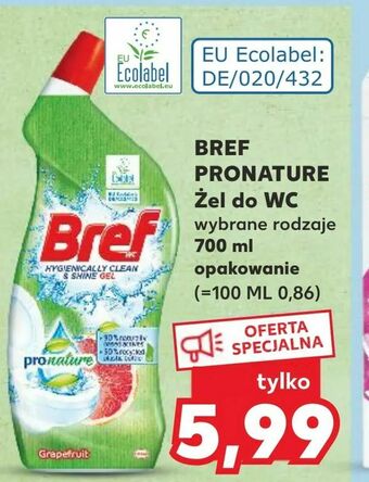 Kaufland BREF PRONATURE Żel do WC oferta