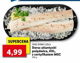 Lidl Dorsz atlantycki polędwica, XXL, z certyfikatem MSC oferta